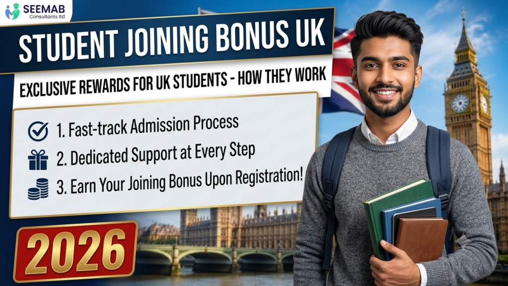 Student Joining Bonus UK