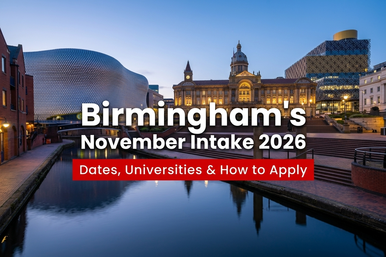 November Intake Deadline in Birmingham 2026